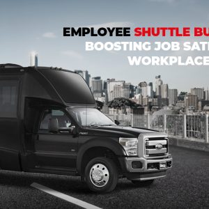 Employee Shuttle Bus Services: Boosting Job Satisfaction and Workplace Efficiency